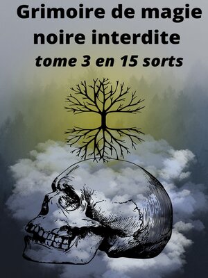 cover image of Grimoire de magie noire interdite